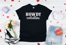 Load image into Gallery viewer, HOWDY valentine Adult Short Sleeve Shirt