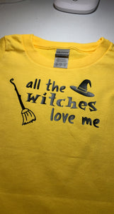 all the Witches love me TODDLER/YOUTH TEE