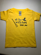 Load image into Gallery viewer, all the Witches love me TODDLER/YOUTH TEE